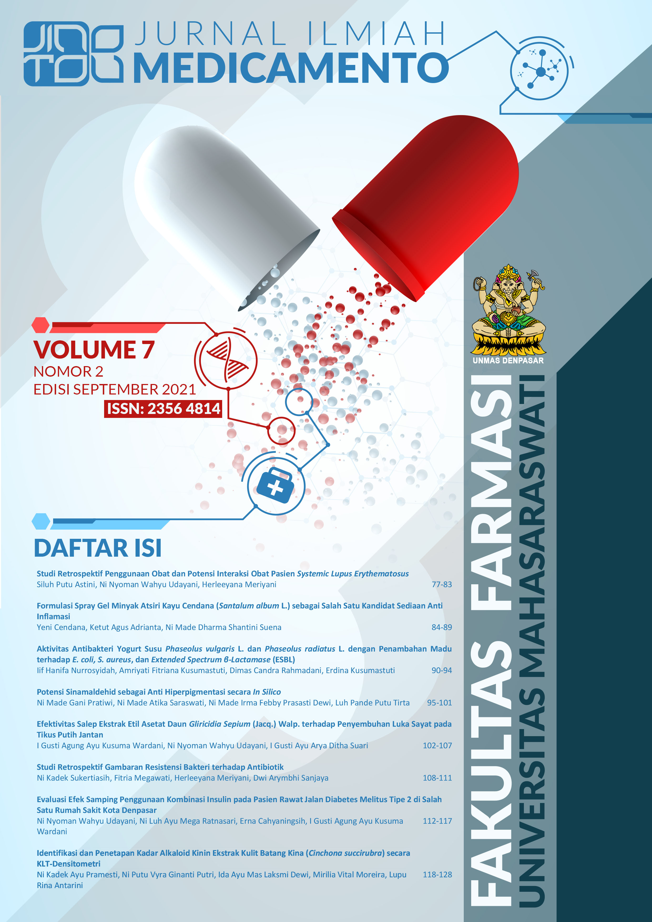 					Lihat Vol 7 No 2 (2021): Jurnal Ilmiah Medicamento
				