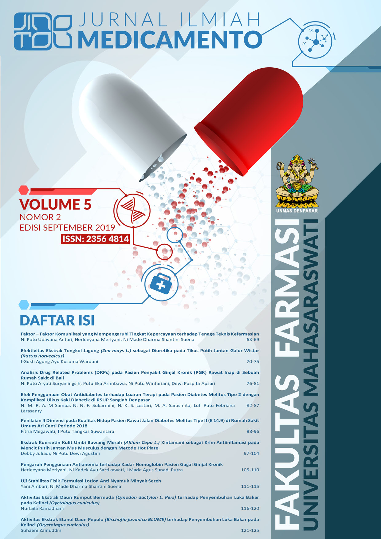 					View Vol. 5 No. 2 (2019): Jurnal Ilmiah Medicamento
				