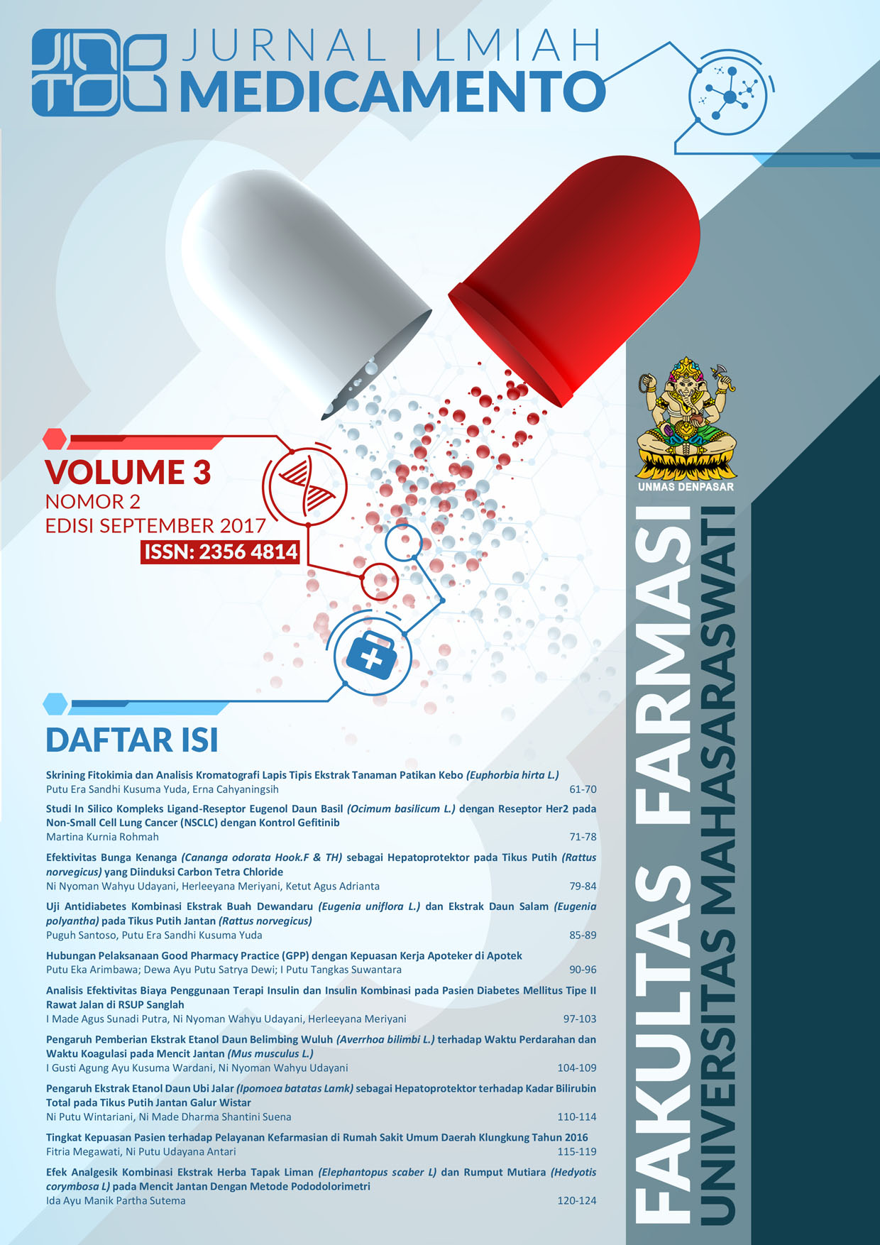 					View Vol. 3 No. 2 (2017): Jurnal Ilmiah Medicamento
				