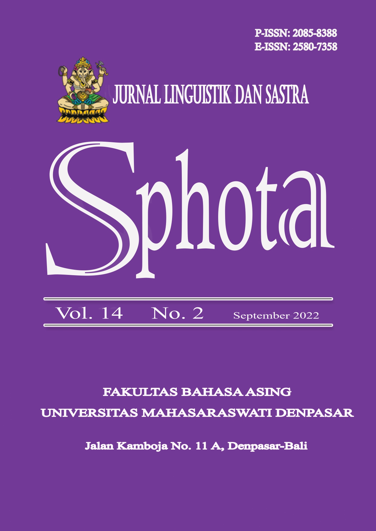 					View Vol. 14 No. 2 (2022): SPHOTA: Jurnal Linguistik dan Sastra
				