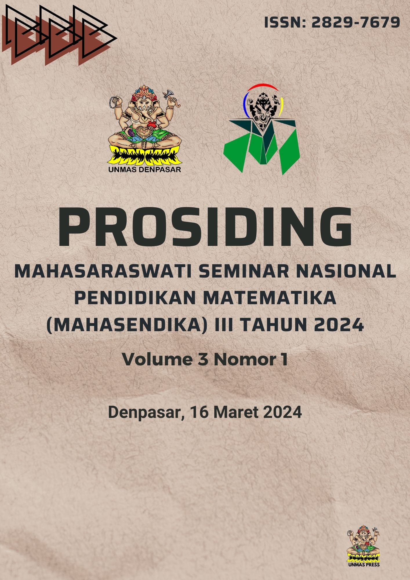 					View Vol. 3 No. 1 (2024): Prosiding Mahasaraswati Seminar Nasional Pendidikan Matematika (MAHASENDIKA) III 2024
				