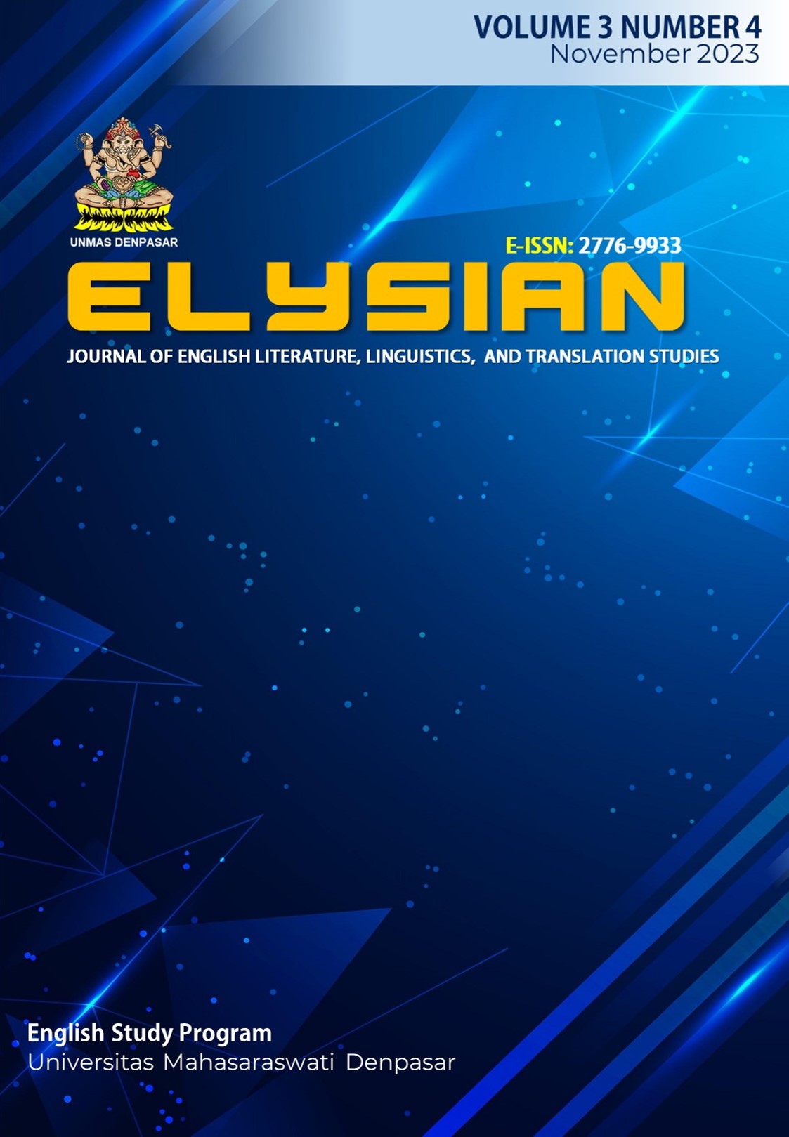 					View Vol. 3 No. 4 (2023): Elysian Journal: English Literature, Linguistics, and Translation Studies
				