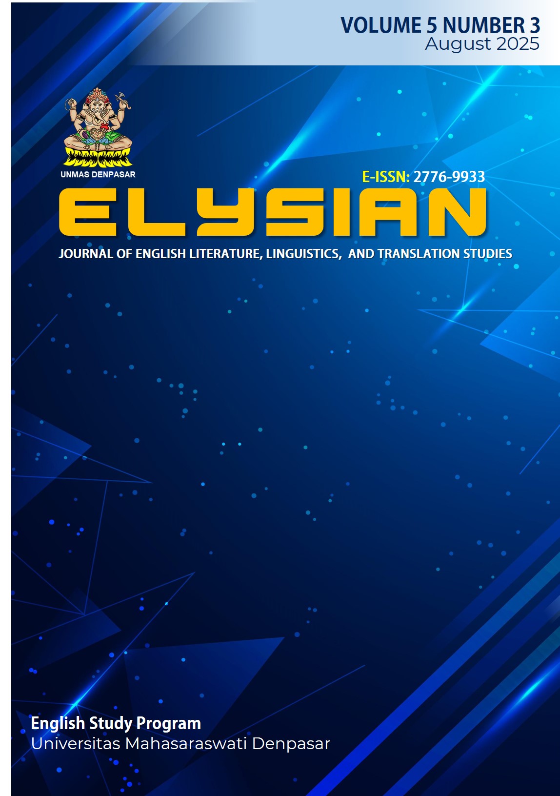 					View Vol. 5 No. 3 (2025): Elysian Journal: English Literature, Linguistics, and Translation Studies
				