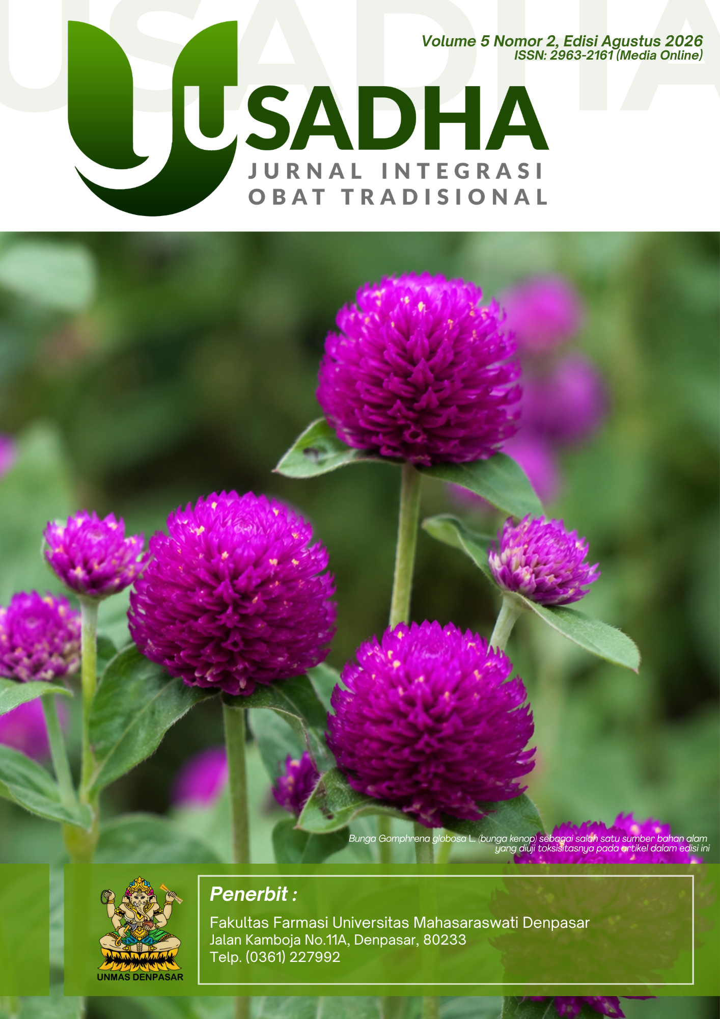 					Lihat Vol 5 No 2 (2026): Usadha : Jurnal Integrasi Obat Tradisional
				