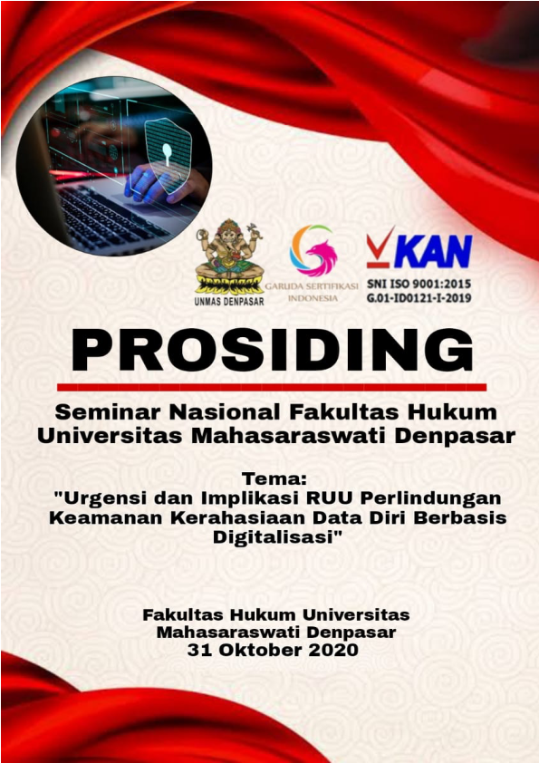 					View Vol. 1 No. 1 (2021): Prosiding Seminar Nasional Fakultas Hukum Universitas Mahasaraswati Denpasar 2021
				