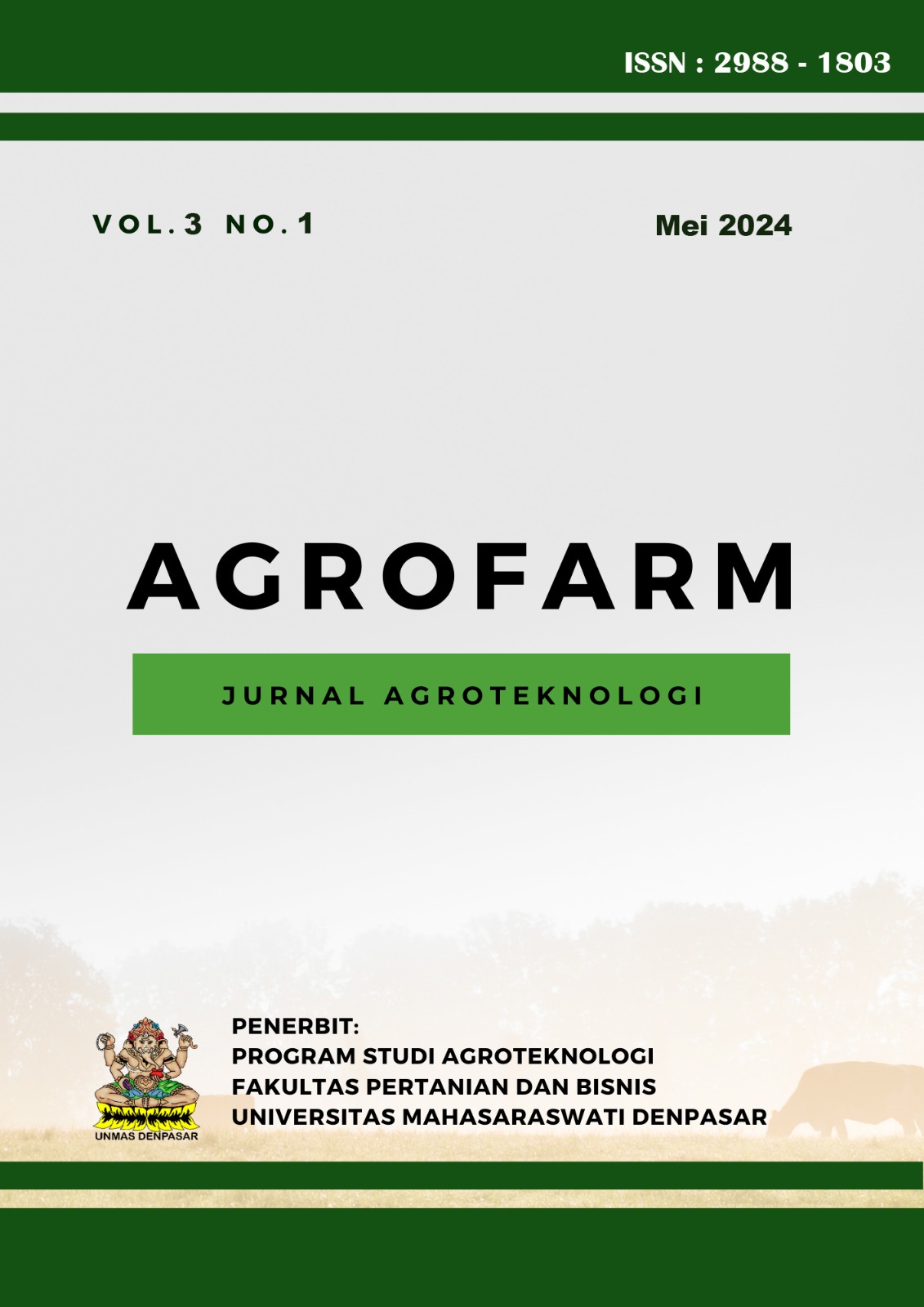 					View Vol. 3 No. 1 (2024): AGROFARM (JURNAL AGROTEKNOLOGI)
				