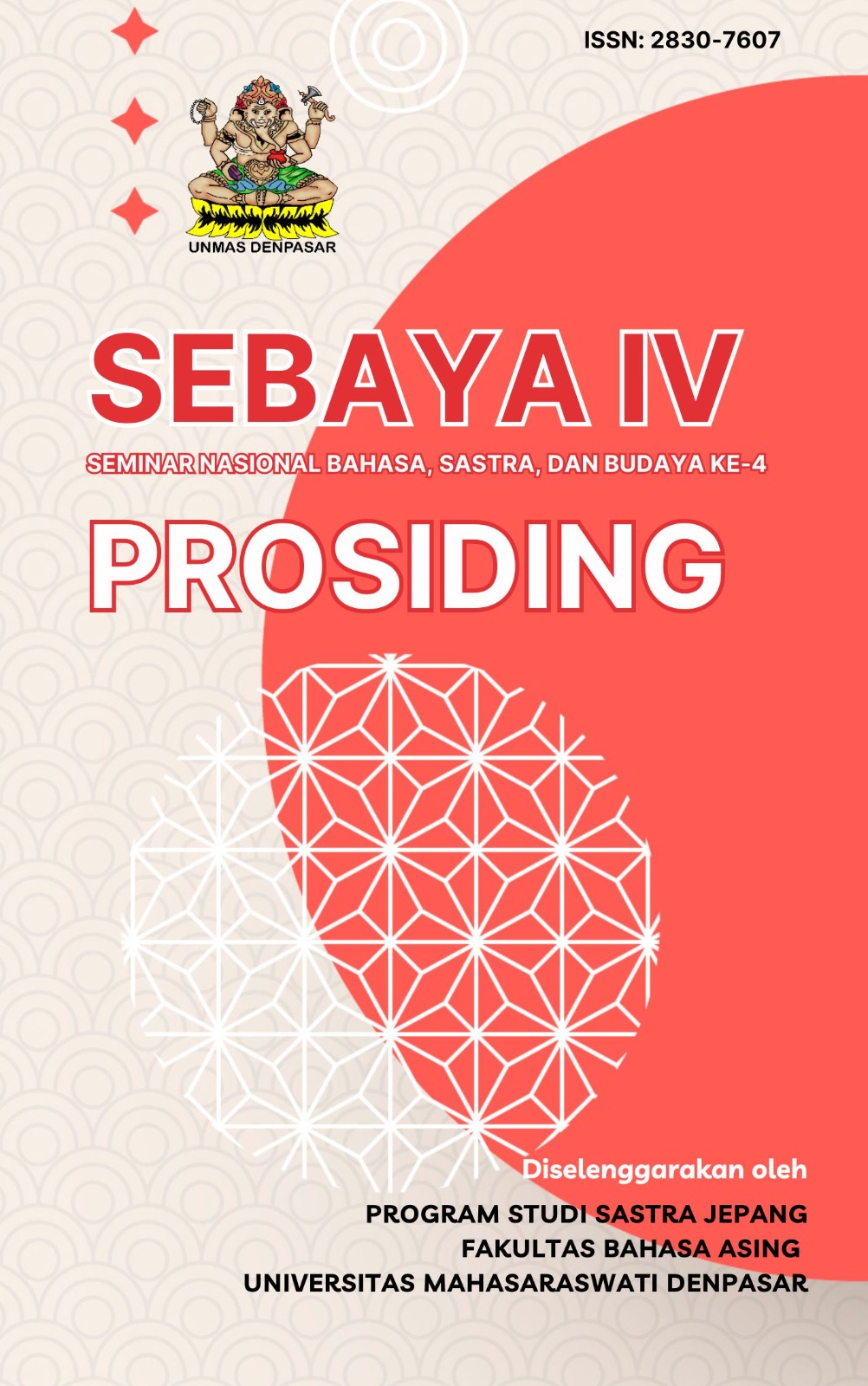 					View Vol. 4 No. - (2024): Prosiding Seminar Nasional Sastra, Bahasa dan Budaya (SEBAYA) Ke-4 Tahun 2024
				