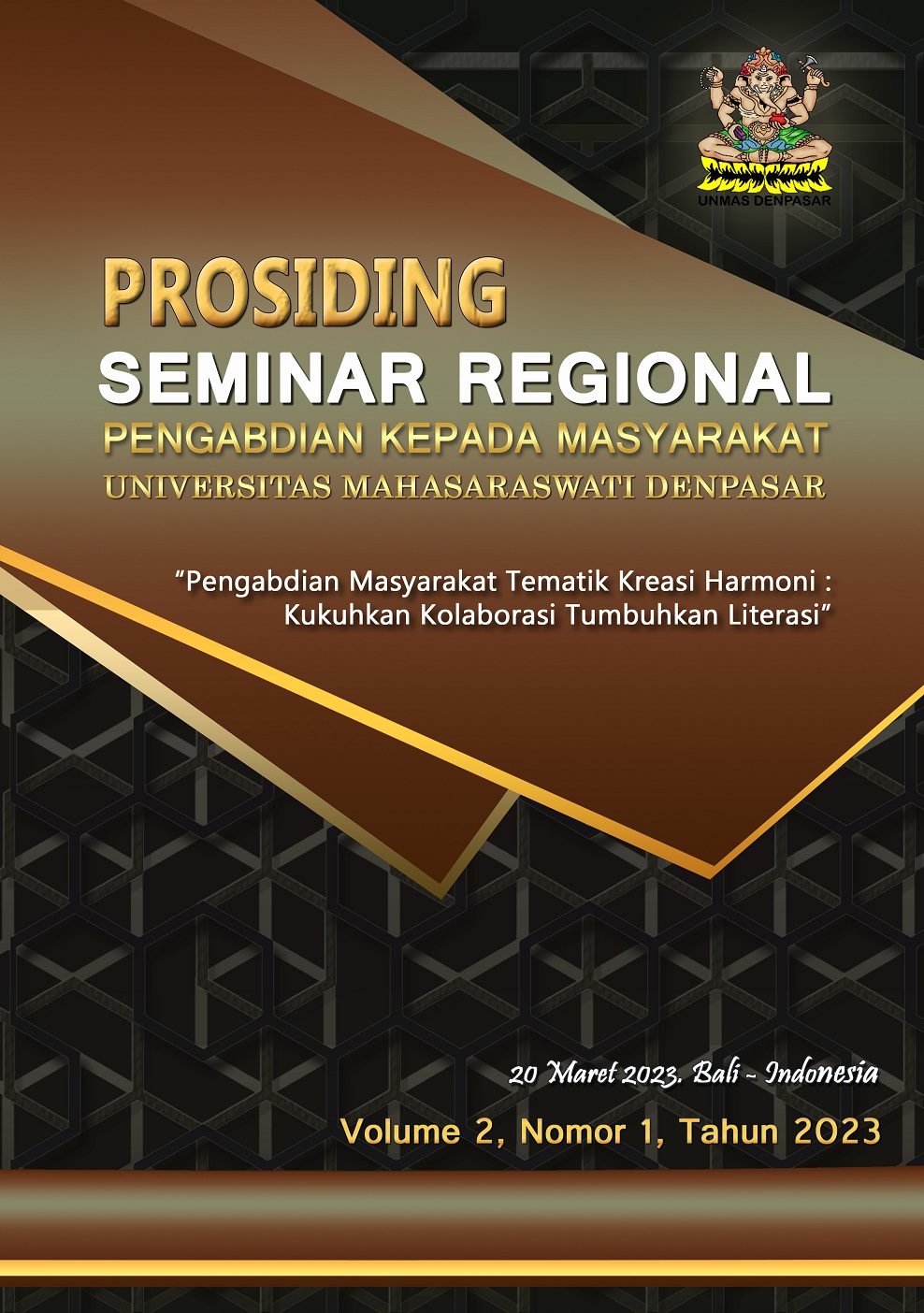 					Lihat Vol 2 No 1 (2023): Prosiding Seminar Regional Pengabdian Kepada Masyarakat Universitas Mahasaraswati Denpasar
				