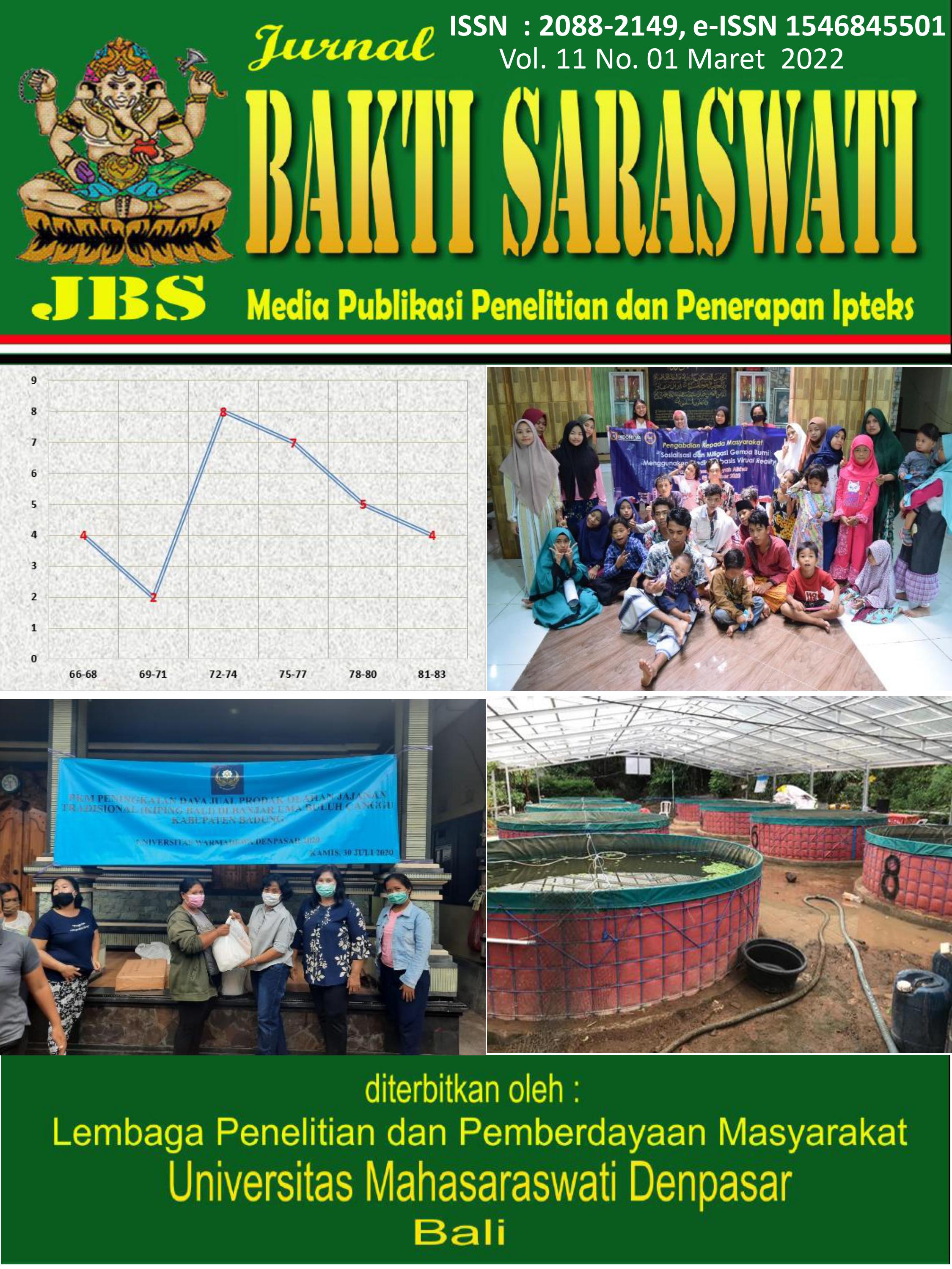 					View Vol. 11 No. 1 (2022): Jurnal Bakti Saraswati (JBS): Media Publikasi Penelitian dan Penerapan Ipteks
				